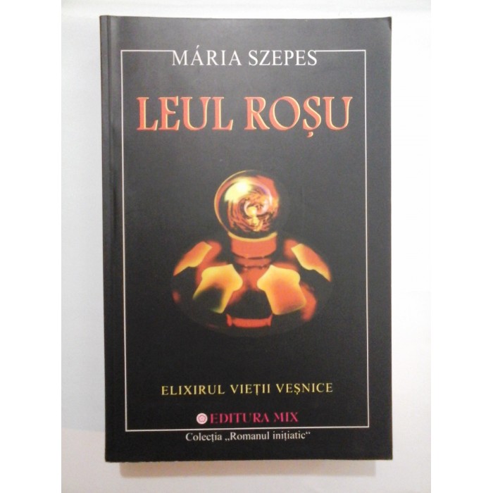 LEUL ROSU - MARIA SZEPES LEUL ROSU - MARIA SZEPES